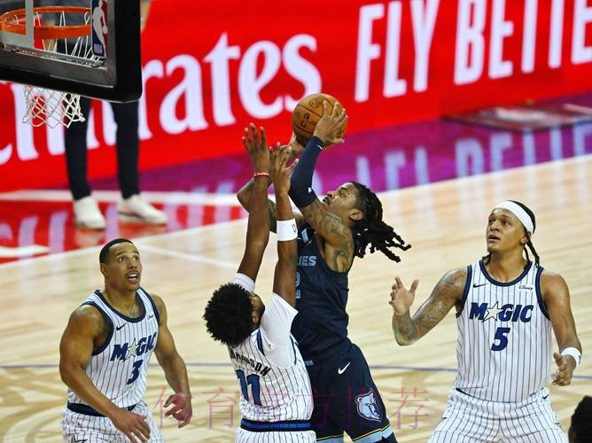 灰熊126-109击败魔术，班凯罗仅16分莫兰特24+13救主